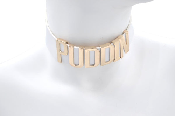 Puddin' Choker